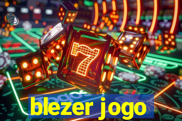 blezer jogo